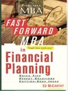 The Fast Forward MBA in Financial Planning